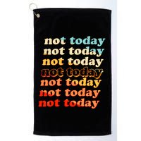 Funny Retro Vintage Not Today Golf Towel