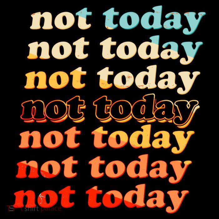 Funny Retro Vintage Not Today Women's V-Neck T-Shirt