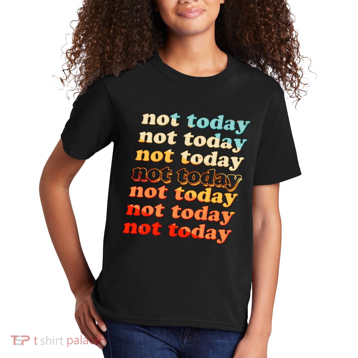 Funny Retro Vintage Not Today Kids T-Shirt