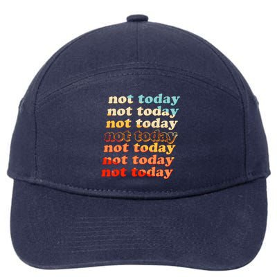 Funny Retro Vintage Not Today 7-Panel Snapback Hat