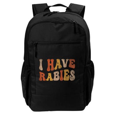 Funny Retro Vintage I Have Rabies I Have Rabies Backpack