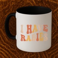 Funny Retro Vintage I Have Rabies I Have Rabies Mug