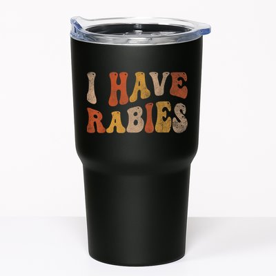 Funny Retro Vintage I Have Rabies I Have Rabies Tumbler