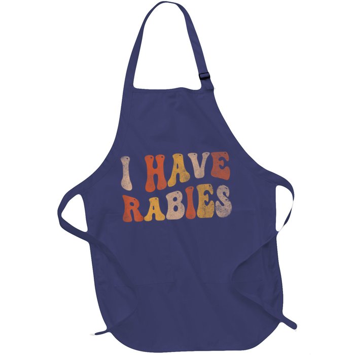 Funny Retro Vintage I Have Rabies I Have Rabies Apron