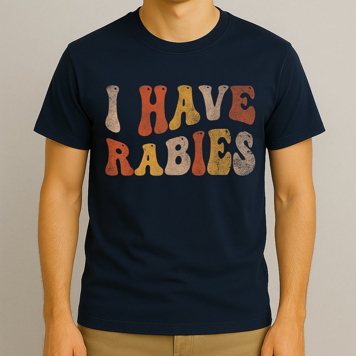 Funny Retro Vintage I Have Rabies I Have Rabies T-Shirt