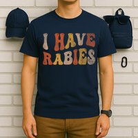 Funny Retro Vintage I Have Rabies I Have Rabies T-Shirt