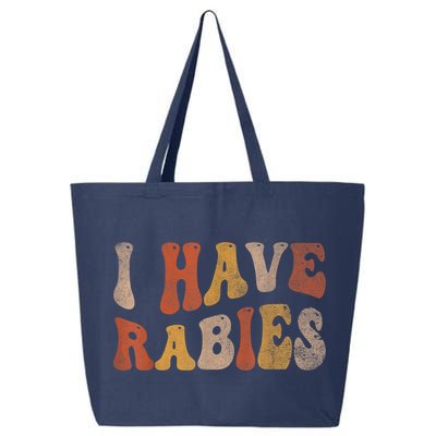 Funny Retro Vintage I Have Rabies I Have Rabies 25L Jumbo Tote