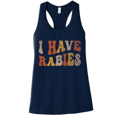 Funny Retro Vintage I Have Rabies I Have Rabies Womens Tank Top