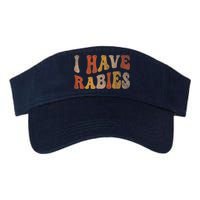Funny Retro Vintage I Have Rabies I Have Rabies Visor