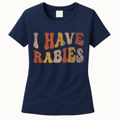 Funny Retro Vintage I Have Rabies I Have Rabies Womens T-Shirt