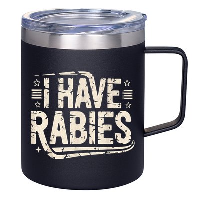 Funny Retro Vintage I Have Rabies I Have Rabies Essential 12oz Stainless Steel Coffee Mug