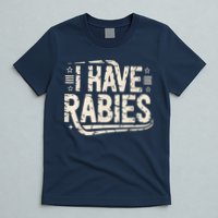Funny Retro Vintage I Have Rabies I Have Rabies Essential T-Shirt