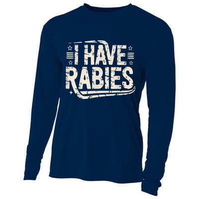 Funny Retro Vintage I Have Rabies I Have Rabies Essential Cooling Performance Long Sleeve Crew