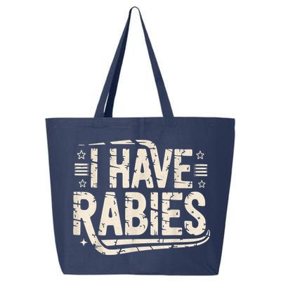 Funny Retro Vintage I Have Rabies I Have Rabies Essential 25L Jumbo Tote