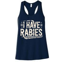 Funny Retro Vintage I Have Rabies I Have Rabies Essential Womens Tank Top