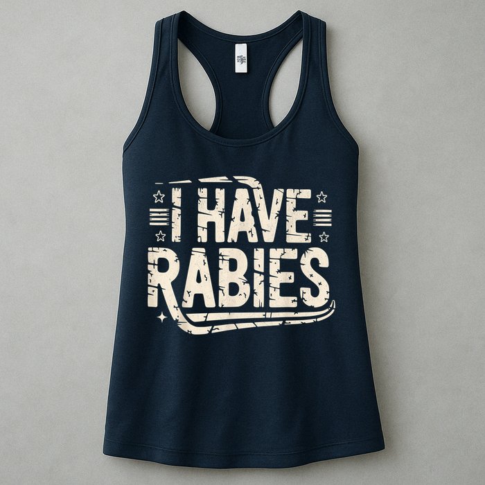 Funny Retro Vintage I Have Rabies I Have Rabies Essential Womens Tank Top