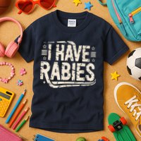 Funny Retro Vintage I Have Rabies I Have Rabies Essential Kids T-Shirt