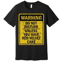 Funny Red Velvet Cake Food Dessert Premium T-Shirt