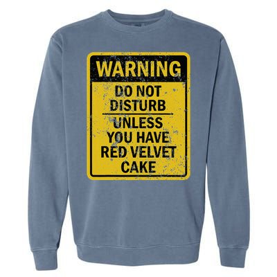 Funny Red Velvet Cake Food Dessert Garment-Dyed Sweatshirt