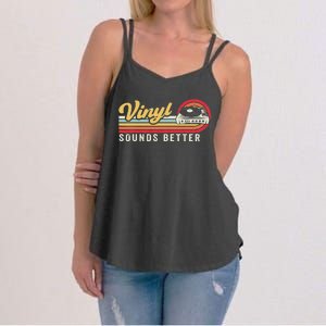 Funny Retro Vinyl Record Quote Sounds Better On Vinyl Women's Strappy Tank