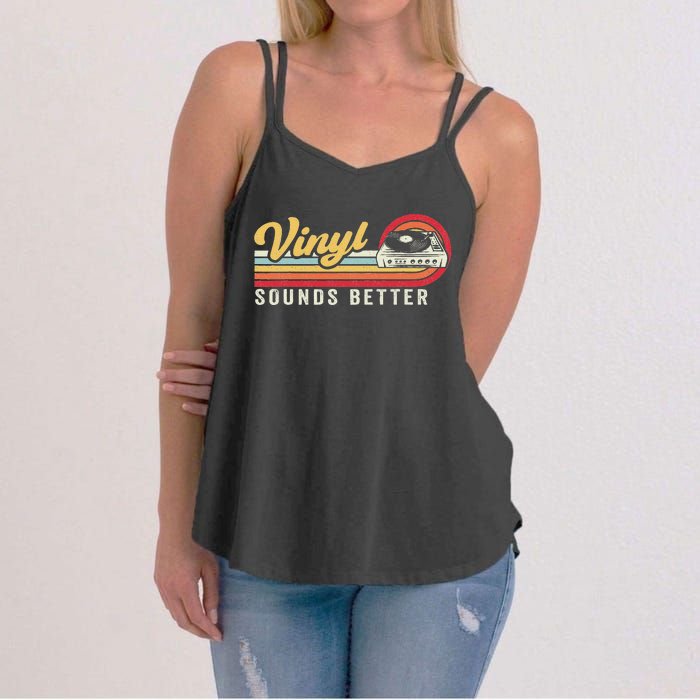 Funny Retro Vinyl Record Quote Sounds Better On Vinyl Women's Strappy Tank