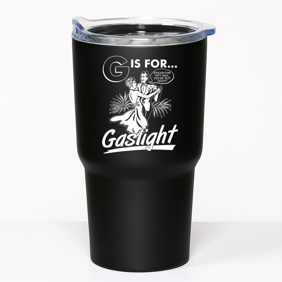 Funny Retro Vintage G Is For Gaslight Tumbler