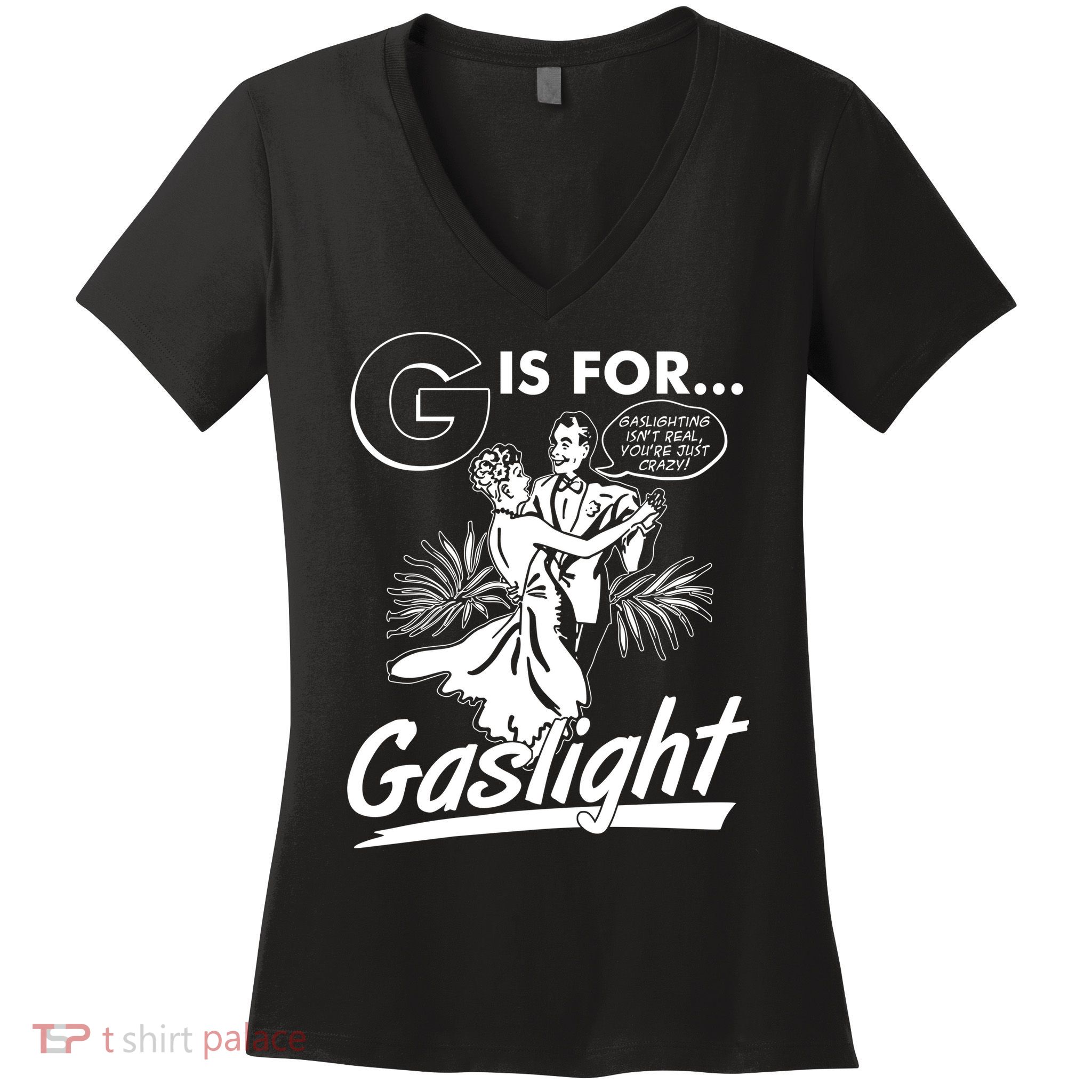Funny Retro Vintage G Is For Gaslight Women's V-Neck T-Shirt