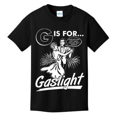 Funny Retro Vintage G Is For Gaslight Kids T-Shirt