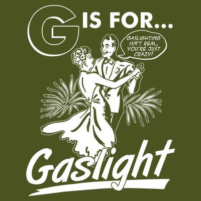 Funny Retro Vintage G Is For Gaslight T-Shirt