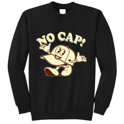 Funny Retro Vintage Cartoon No Cap Sweatshirt