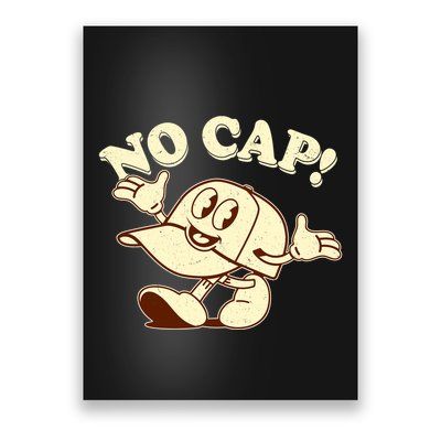 Funny Retro Vintage Cartoon No Cap Poster