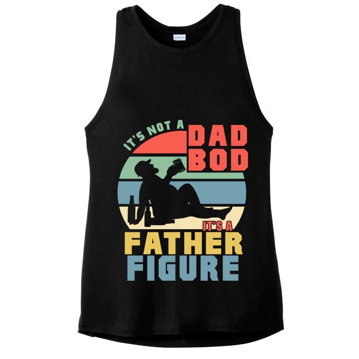 Funny Retro Vintage Its Not A Dad Bod Its A Father Figure Gift Ladies PosiCharge Tri-Blend Wicking Tank