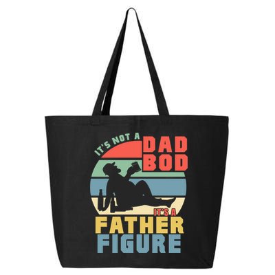 Funny Retro Vintage Its Not A Dad Bod Its A Father Figure Gift 25L Jumbo Tote