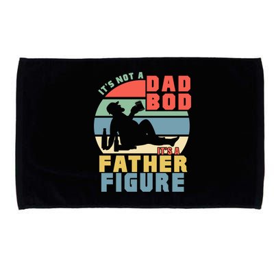 Funny Retro Vintage Its Not A Dad Bod Its A Father Figure Gift Microfiber Hand Towel