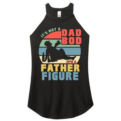 Funny Retro Vintage Its Not A Dad Bod Its A Father Figure Gift Women's Perfect Tri Rocker Tank