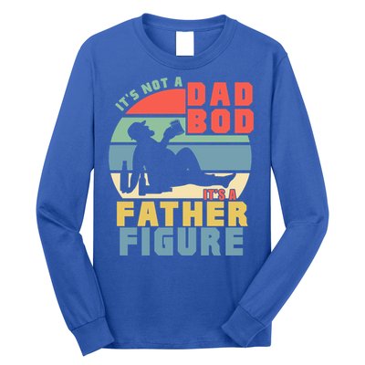Funny Retro Vintage Its Not A Dad Bod Its A Father Figure Gift Long Sleeve Shirt