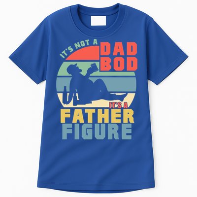 Funny Retro Vintage Its Not A Dad Bod Its A Father Figure Gift Tall T-Shirt