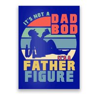 Funny Retro Vintage Its Not A Dad Bod Its A Father Figure Gift Poster
