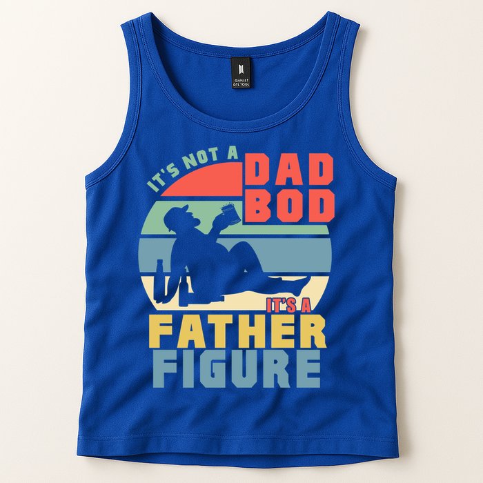 Funny Retro Vintage Its Not A Dad Bod Its A Father Figure Gift Tank Top