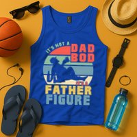 Funny Retro Vintage Its Not A Dad Bod Its A Father Figure Gift Tank Top