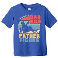 Funny Retro Vintage Its Not A Dad Bod Its A Father Figure Gift Toddler T-Shirt