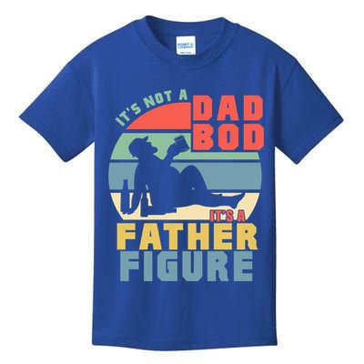 Funny Retro Vintage Its Not A Dad Bod Its A Father Figure Gift Kids T-Shirt