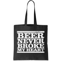 Funny Retro Vintage Beer Never Broke My Heart Beer Gifts Tote Bag