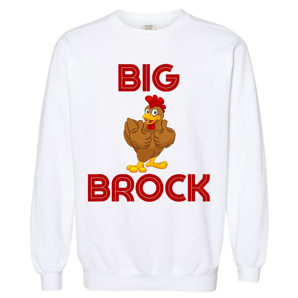 Funny Retro Vintage Big Cock Brock Humor Garment-Dyed Sweatshirt