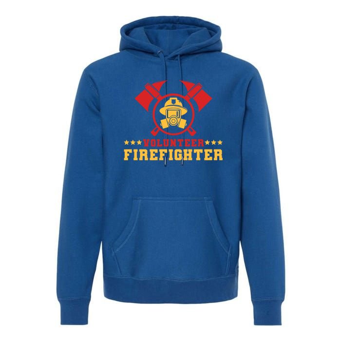 Fire Rescue Volunteer Firefighter Fire Gift Premium Hoodie