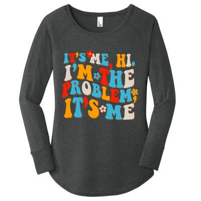 Funny Retro Vintage It's Me Hi I'm The Problem It's Me Women's Perfect Tri Tunic Long Sleeve Shirt