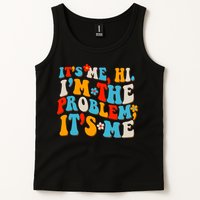 Funny Retro Vintage It's Me Hi I'm The Problem It's Me Tank Top