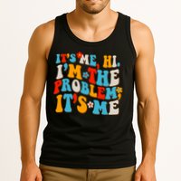 Funny Retro Vintage It's Me Hi I'm The Problem It's Me Tank Top