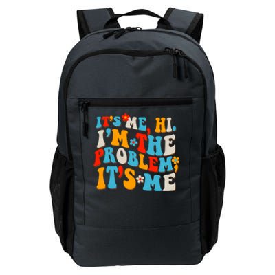 Funny Retro Vintage It's Me Hi I'm The Problem It's Me Daily Commute Backpack