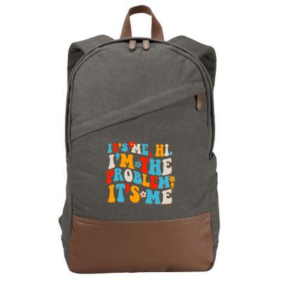 Funny Retro Vintage It's Me Hi I'm The Problem It's Me Cotton Canvas Backpack